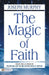 The Magic of Faith