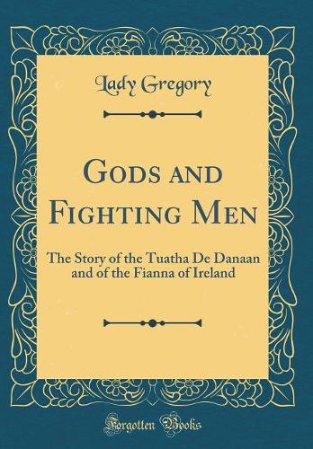 Gods and Fighting Men