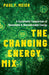 The Changing Energy Mix
