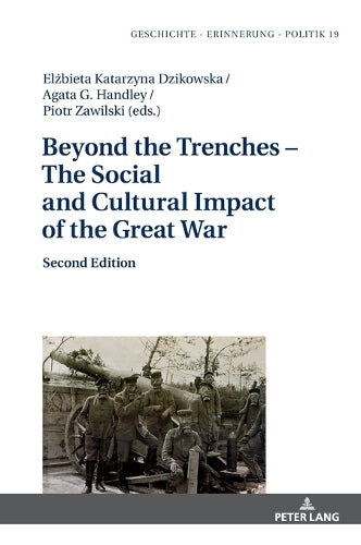 Beyond the Trenches – The Social and Cultural Impact of the Great War
