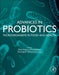Advances in Probiotics
