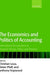 The Economics and Politics of Accounting