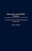 Education and Public Choice