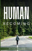 Human becoming
