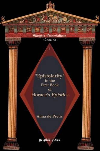 "Epistolarity" in the First Book of Horace's Epistles