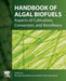 Handbook of Algal Biofuels