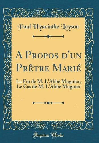 A Propos d'Un Prètre Marié