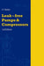 Leak-Free Pumps and Compressors Handbook