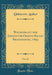 Wochenblatt Der Johanniter-Ordens-Balley Brandenburg, 1899, Vol. 40 (Classic Reprint)