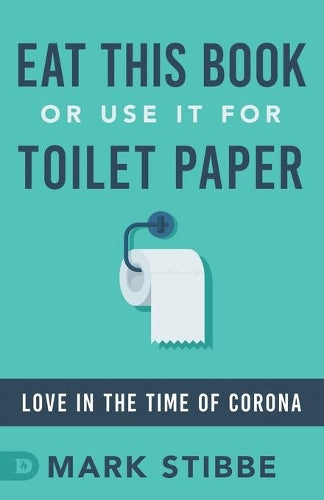 Eat This Book or Use it for Toilet Paper