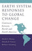 Earth System Responses to Global Change