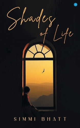 Shades of Life