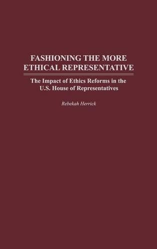 Fashioning the More Ethical Representative
