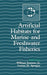 Artificial Habitats for Marine and Freshwater Fisheries
