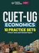 CUET-UG 2023 : 10 Practice Sets - Economics - (5 Solved Papers & 5 Mock Tests)