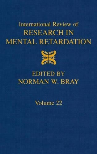 International Review of Research in Mental Retardation