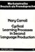 Cyclical Learning Processes in Second Language Production