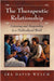 The Therapeutic Relationship