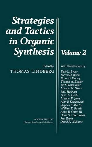 Strategies and Tactics in Organic Synthesis