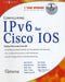 Configuring IPv6 For Cisco IOS