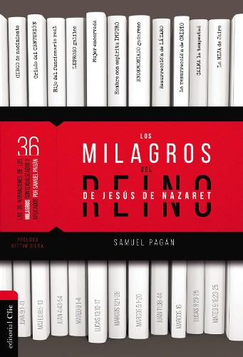 Los Milagros del Reino de Jesús de Nazaret