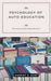 The PSYCHOLOGY OF AUTOEDUCATION