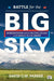 Battle for the Big Sky