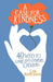 A CASE FOR KINDNESS