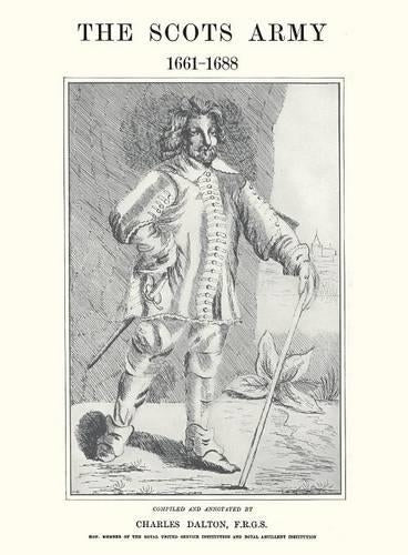 Scots Army 1661-1688