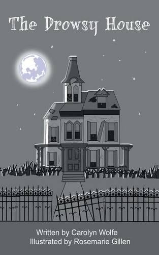 The Drowsy House
