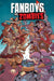 Fanboys Vs. Zombies Volume 5