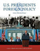 U.S. Presidents and Foreign Policy