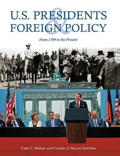 U.S. Presidents and Foreign Policy