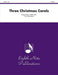 Three Christmas Carols Score
