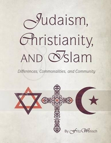 Judaism, Christianity, and Islam