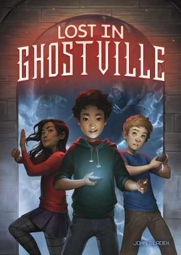 Middle Grade Novels Lost in Ghostville