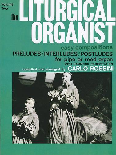 The Liturgical Organist, Volume 2