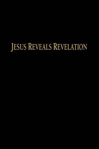 Jesus Reveals Revelation