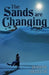 The Sands Are Changing