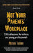 Not Your Parents' Workplace