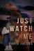 Just Watch Me