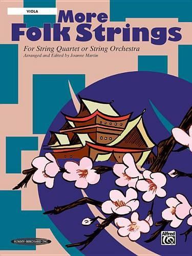 More Folk Strings for String Quartet or Orchestra