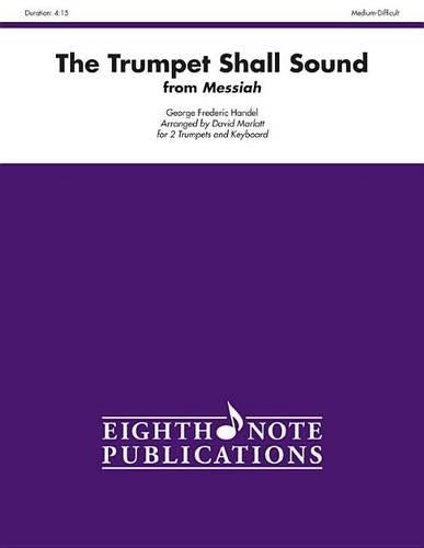 The Trumpet Shall Sound (from Messiah)