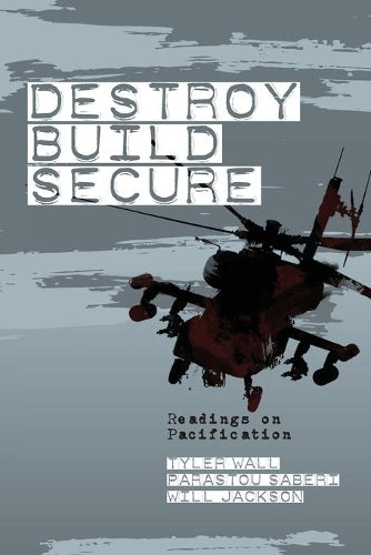 Destroy, Build, Secure