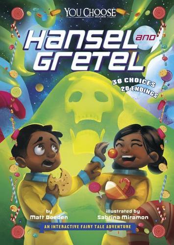 Hansel and Gretel