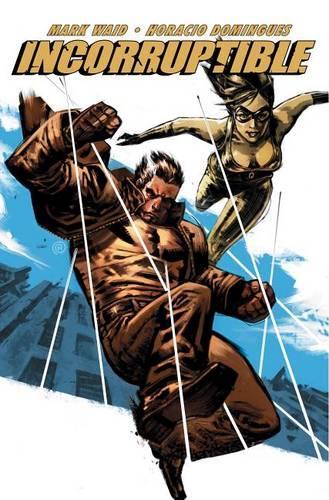 Incorruptible Volume 3