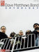 Dave Matthews Band - Anthology