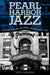 Pearl Harbor Jazz