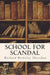 School For Scandal