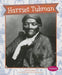 Great Women in History Harriet Tubman